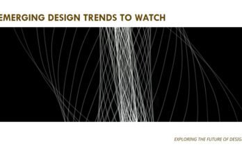 The Future Of Design: Emerging Trends To Watch